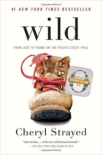 Wild by Cheryl Strayed