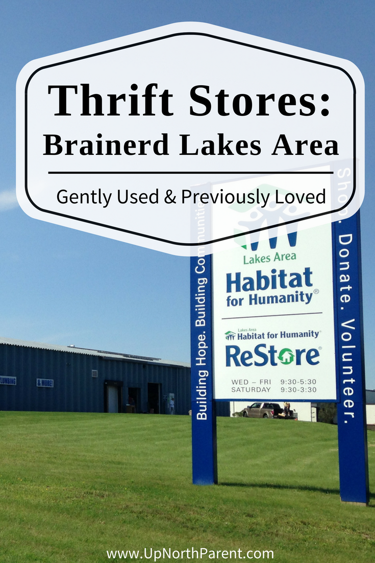 Thrift Stores in the Brainerd Lakes Area - Gently Used and Previously Loved - Up North Parent | Brainerd, Minnesota