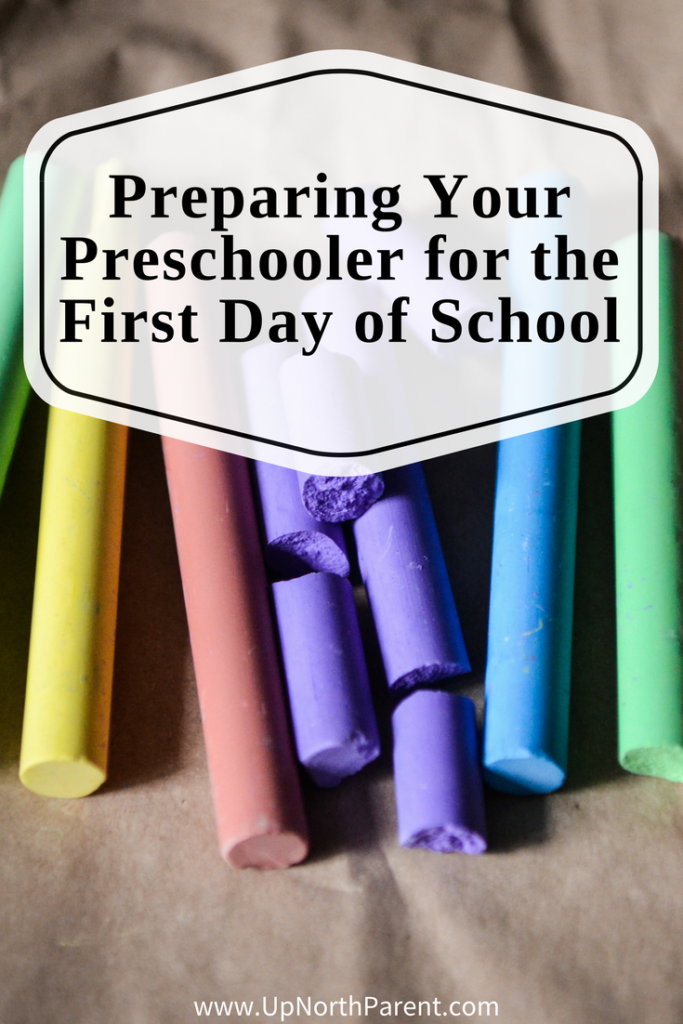 Preparing Your Preschooler for the First Day of School - First Day of School Tips