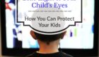 How You Can Protect Your Kids from Blue light from electronics