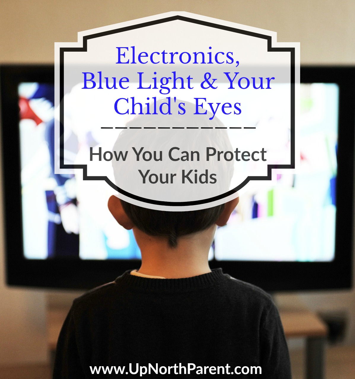 Electronics, Blue Light and Your Child’s Eyes | Myth or Fact?