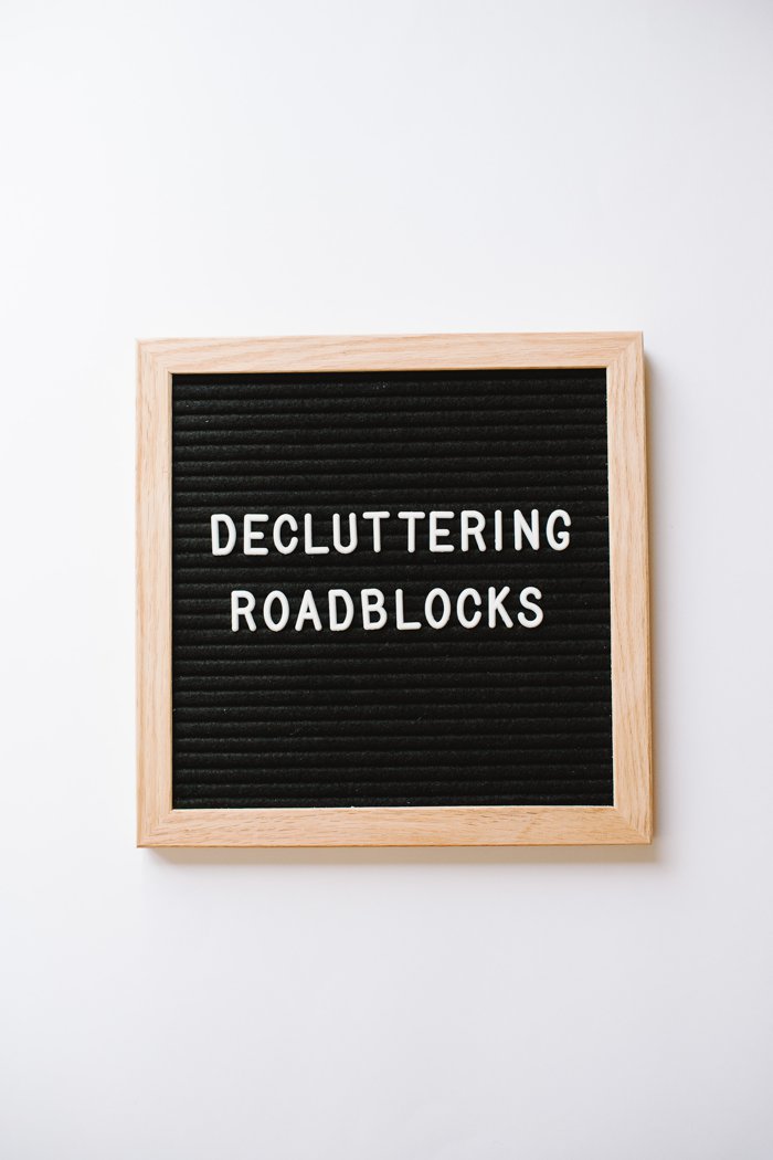 Common Roadblocks to Decluttering and How to Overcome Them (Even when it feels Impossible!) with Up North Parent