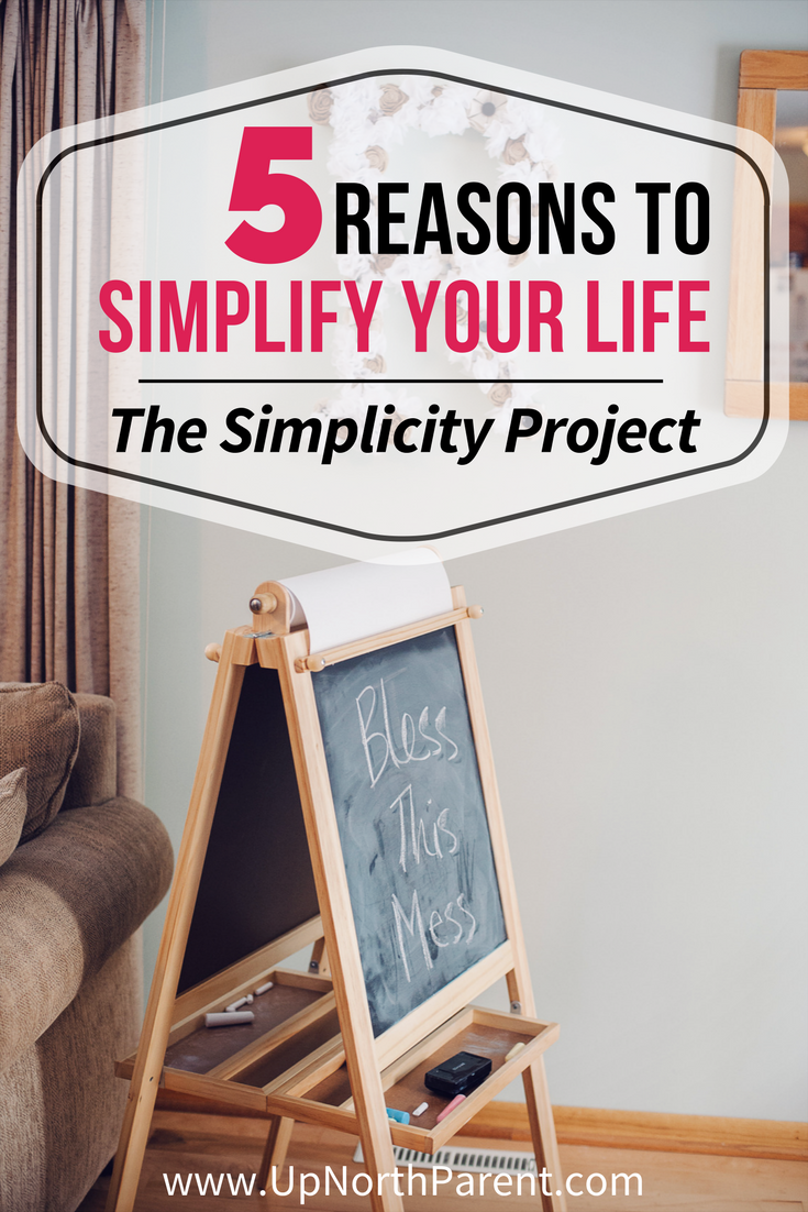 The Simplicity Project_ Why Decluttering Matters and 5 Reasons to Simplify Your Life