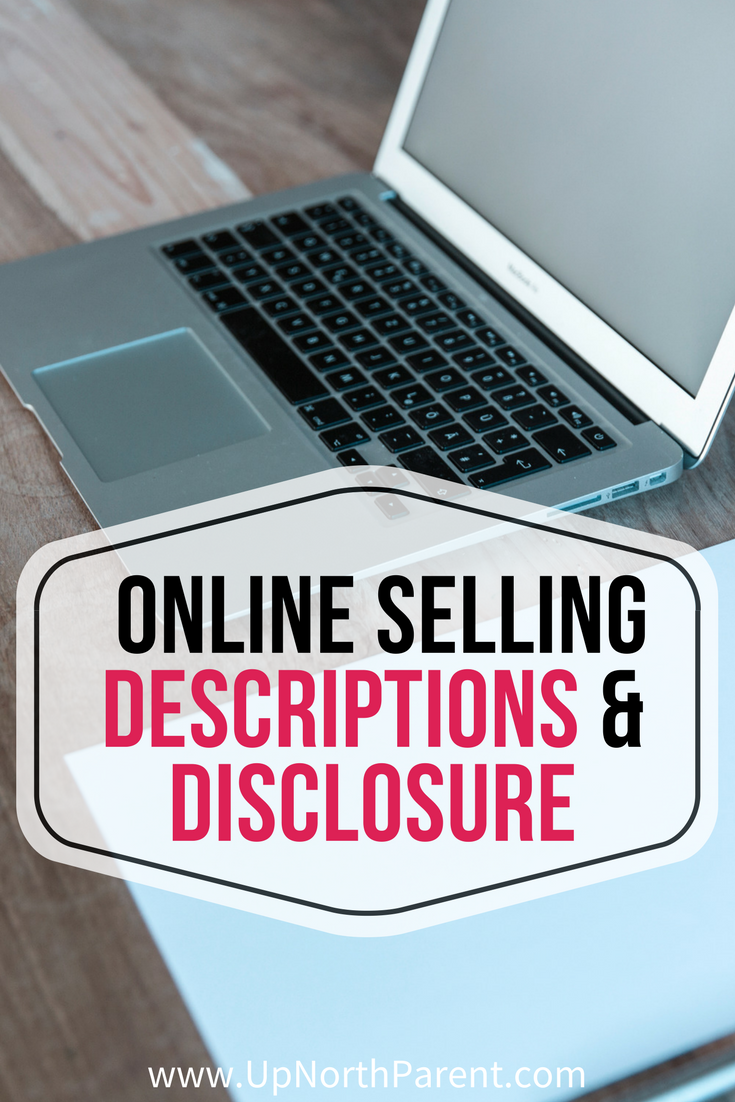 Tips for Online Selling Descriptions and Disclosure _ Clutter to Cash