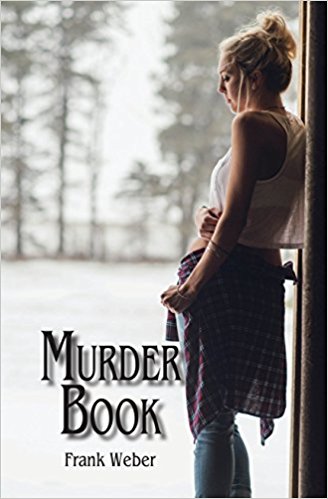 Murder Book by Frank Weber