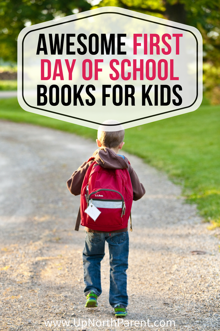 Awesome First Day of School Books for Kids