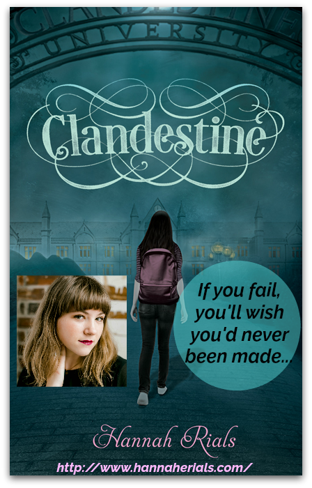 Clandestine by Hannah Rials