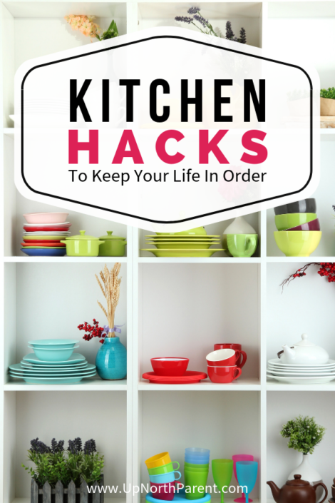 Kitchen Hacks to Keep your Life in Order