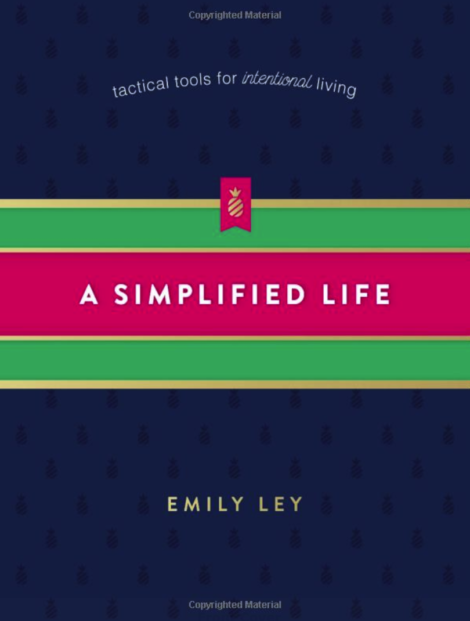 A Simplified Life by Emily Ley | Up North Parent