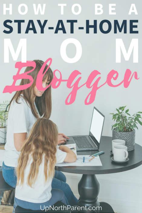 Can I Be a Stay-at-Home Mom and a Blogger at the Same Time_