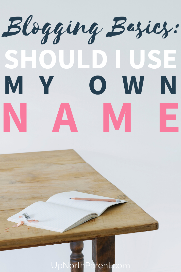 Should I Use My Own Name for the Name of My Blog_