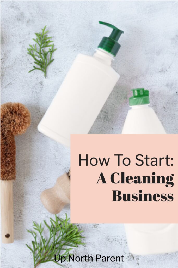 How to Start a Cleaning Business