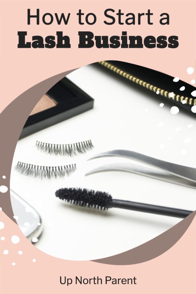 How to Start a Lash Business